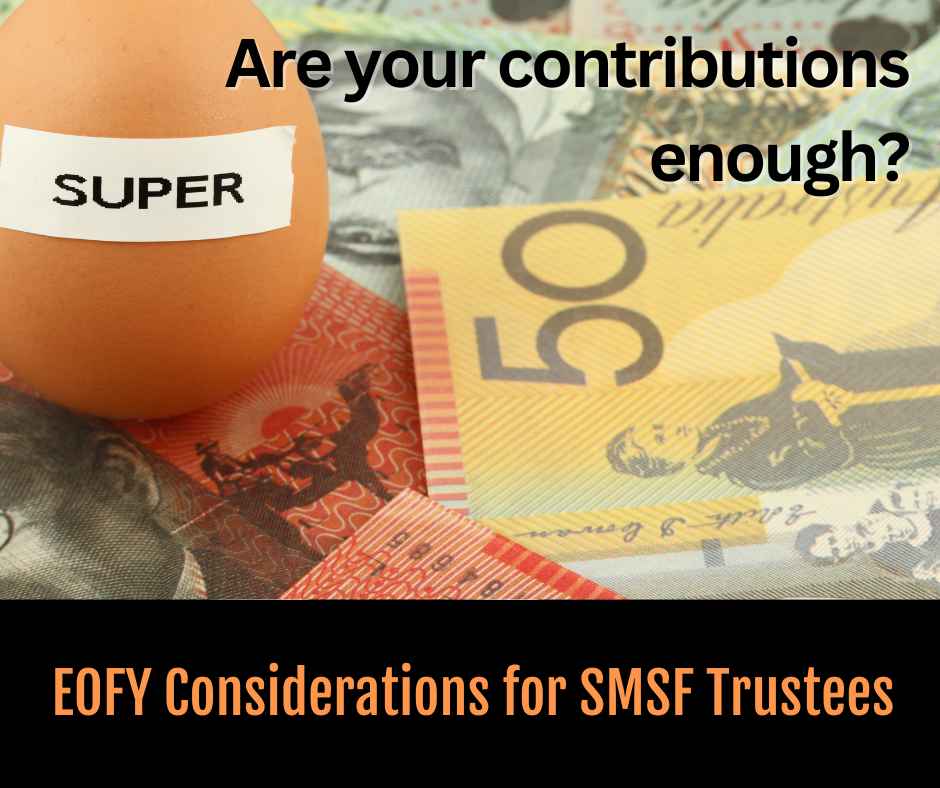 SMSF EOFY Contributions